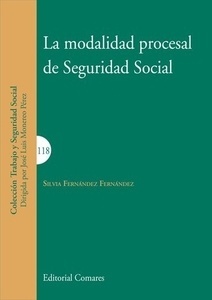 Modalidad procesal de Seguridad social, La