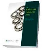 Reforma laboral 2012, La