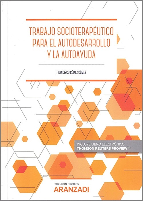 Trabajo socioterapéutico para el autodesarrollo y la autoayuda