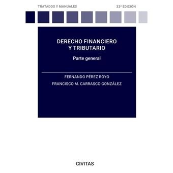 Derecho financiero y tributario. Parte general