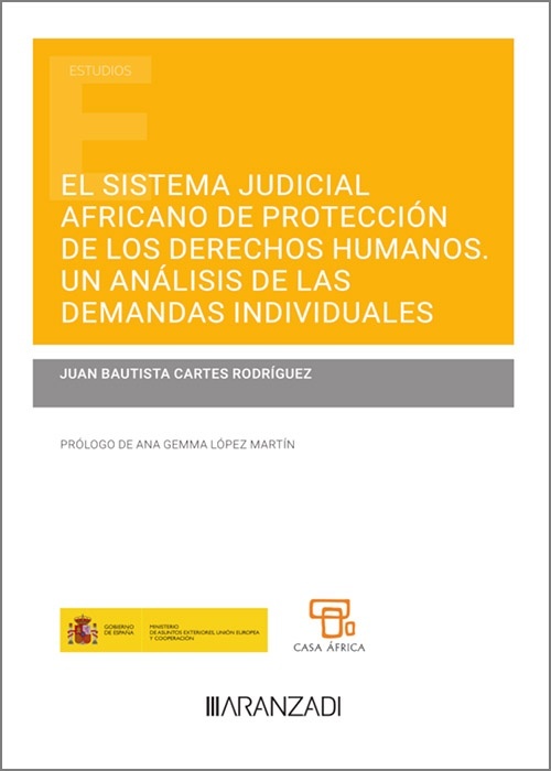 Sistema judicial africano de proteccion de los derechos humanos. "Un análisis de las demandas individuales"