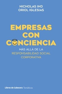 Empresas con conciencia "Más allá de la Responsabilidad Social Corporativa"