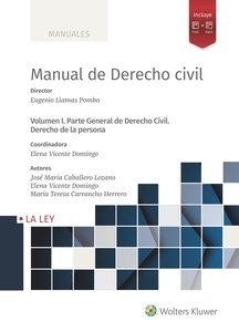 Manual de derecho civil I. Parte general de derecho civil. Derecho de la persona