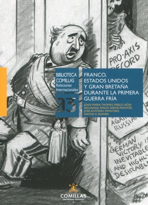 Franco, Estados Unidos y Gran Bretaña durante la primera guerra fría