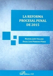 Reforma Procesal Penal de 2015, La