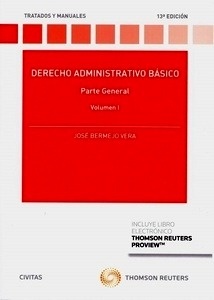 Derecho administrativo básico. Volumen I "Parte General"
