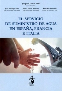 Servicio de suministro de agua en España, Francia e Italia, El