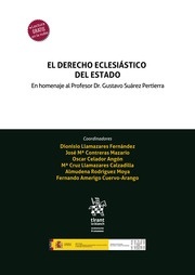 El Derecho Eclesiástico del Estado. En homenaje al Profesor Dr. Gustavo Suárez Pertierra