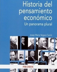 Historia del pensamiento económico "Un panorama plural"