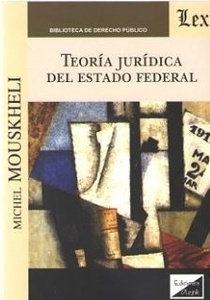 Teoría jurídica del estado federal.