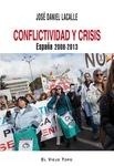 Conflictividad y crisis "España 2008-2013"