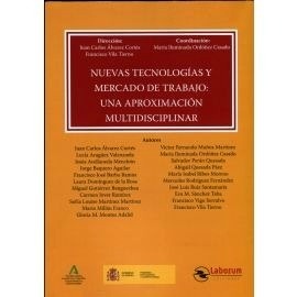 Nuevas tecnologías y mercado de trabajo: Una aproximación multidisciplinar