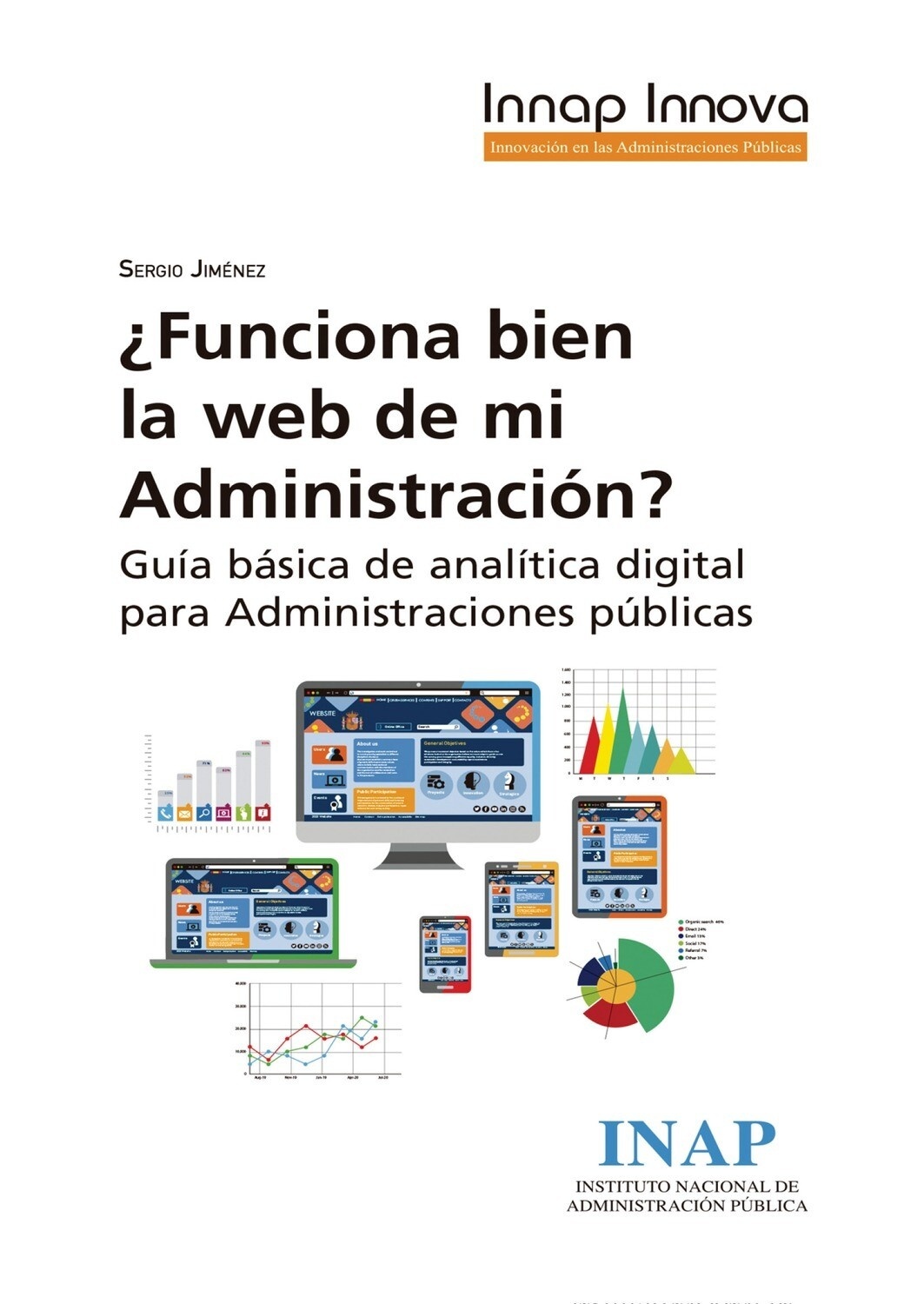 ¿Funciona bien la web de mi administración? Guía básica de analítica digital para administraciones públicas