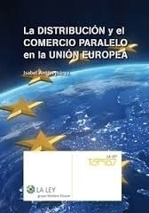 Distribución y el comercio paralelo en la Unión Europea, La