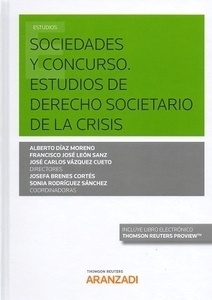 Sociedades y concurso. Estudios de derecho societario de la crisis (DÚO)