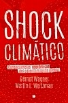 Shock climático "Consecuencias económicas del calentamiento global"