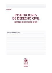 Instituciones de Derecho civil. Derecho de sucesiones