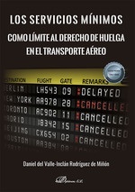 Los servicios mínimos como límite al derecho de huelga en el transporte aéreo