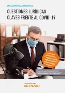 Cuestiones jurídicas claves frente al covid-19