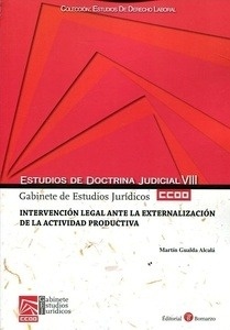 Intervención legal ante la externalización de la actividad productiva