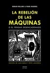 Rebelión de las máquinas o el pensar desencadenado, La