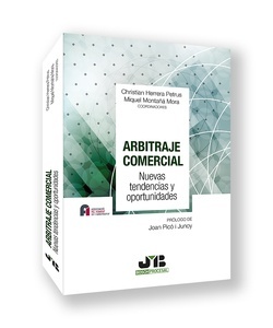 Arbitraje Comercial. Nuevas tendencias y oportunidades