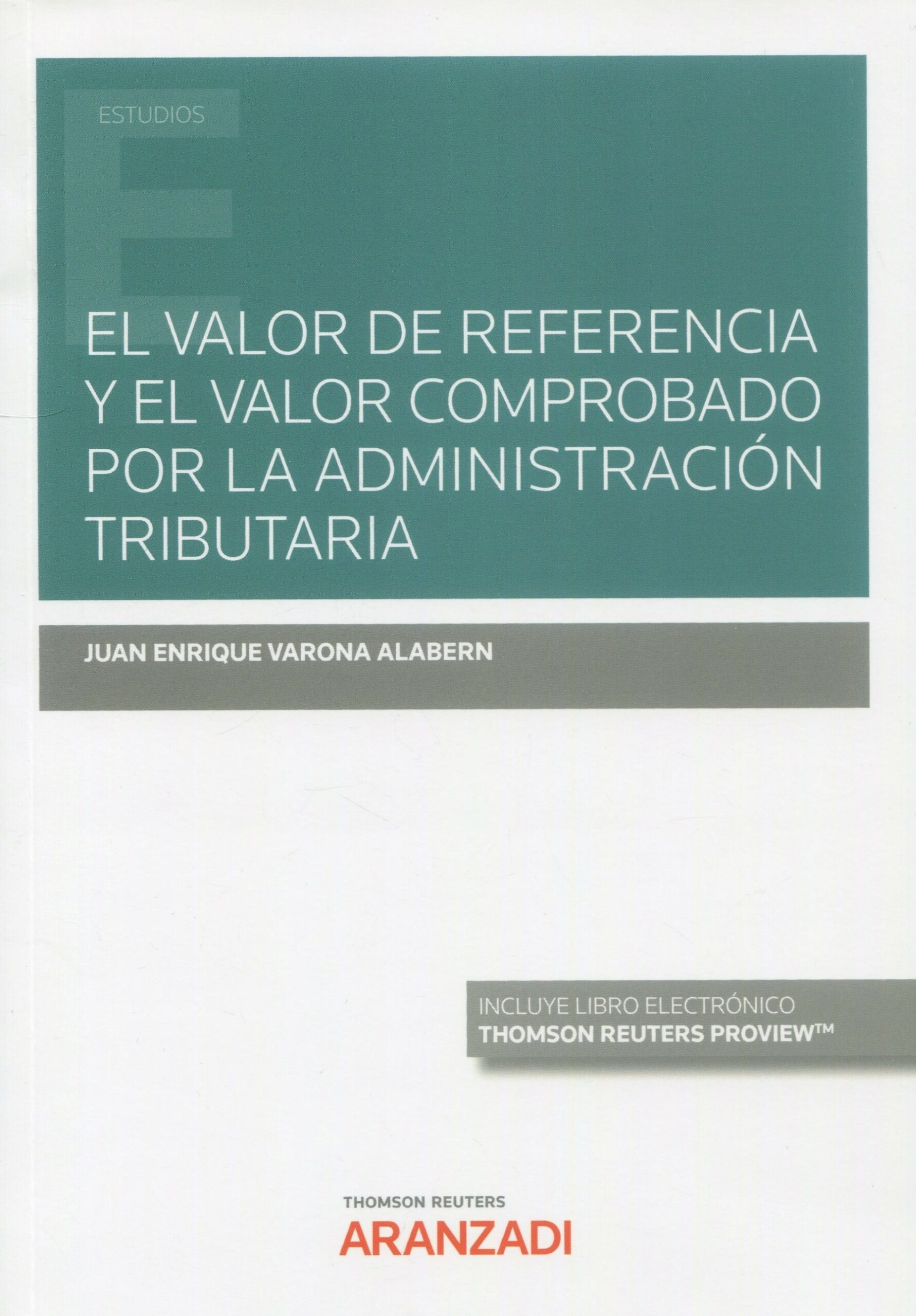 El valor de referencia y el valor comprobado por la administracion tributaria