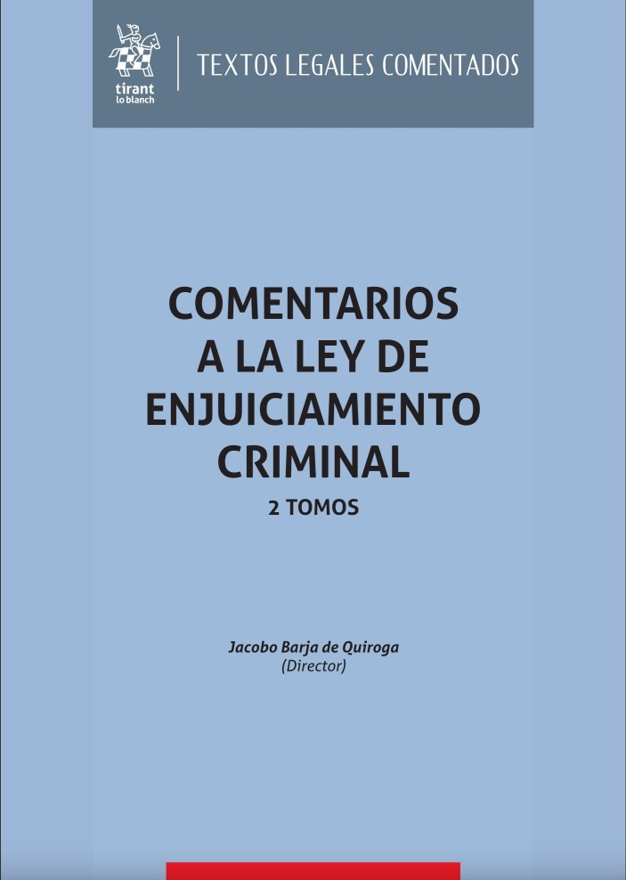 Comentarios a la Ley de Enjuiciamiento Criminal 2023. 2 Tomos