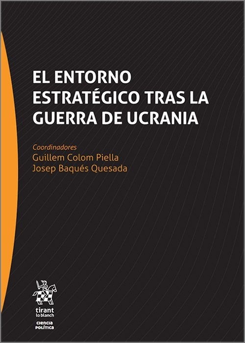 El entorno estratégico tras la guerra de Ucrania