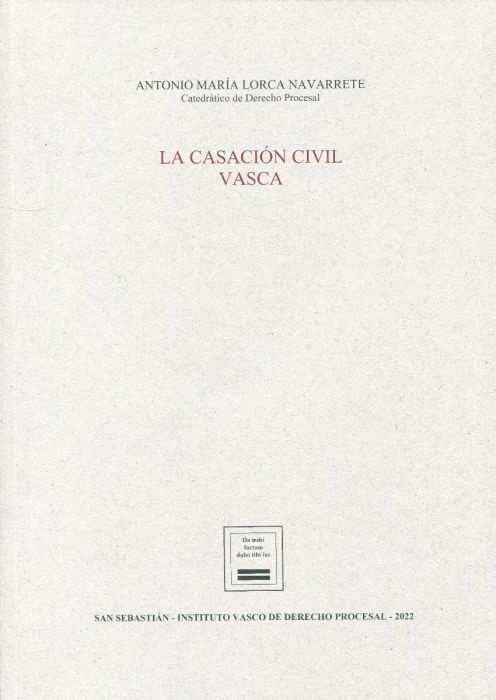 La casación civil vasca