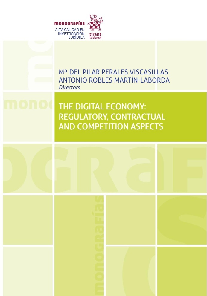 The digital economy: regulatory, contractual and competition aspects