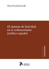 El sistema de lesividad en el ordenamiento jurídico español