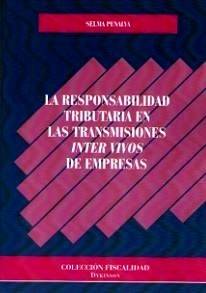 Responsabilidad tributaria en las transmisiones inter vivos de empresas, La