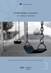 Victimología y menores. Un enfoque transversal