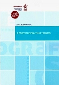 Prostitución como trabajo, La