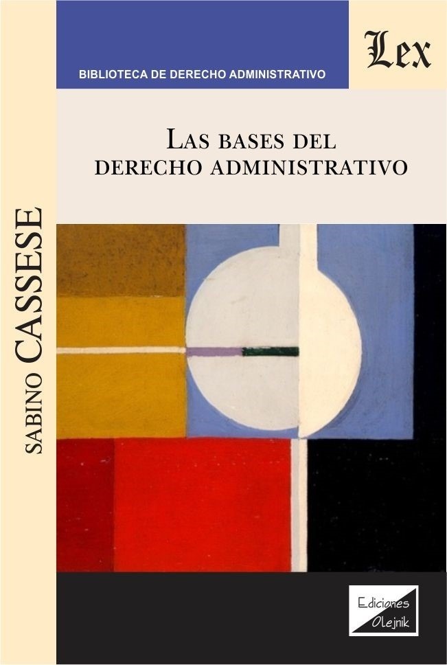 Bases del derecho administrativo, Las