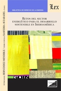 Retos del sector energético para el desarrollo sostenible de Iberoamérica