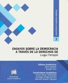 Ensayos sobre la democracia a través de los derechos de Luigui Ferrajoli