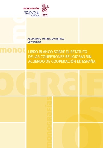 Libro blanco sobre el estatuto de las confesiones religiosas sin acuerdo de cooperación en España