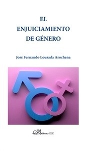 Enjuiciamiento de género, El