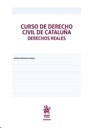 Curso de derecho civil de Cataluña. Derechos Reales