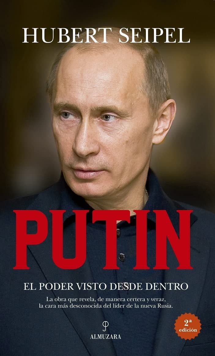 Putin "el poder visto desde dentro"