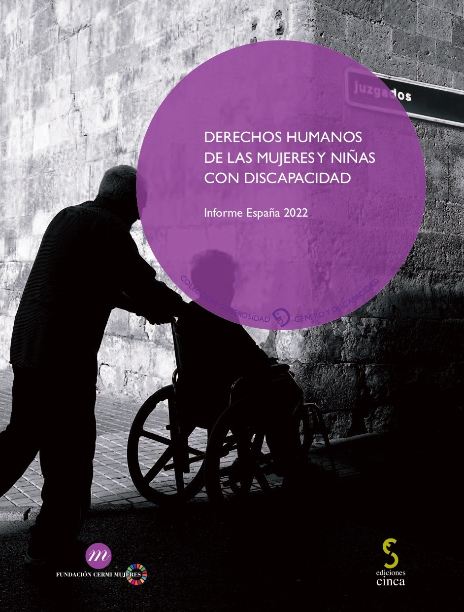 Derechos humanos de las mujeres y niñas con discapacidad. Informe España 2022