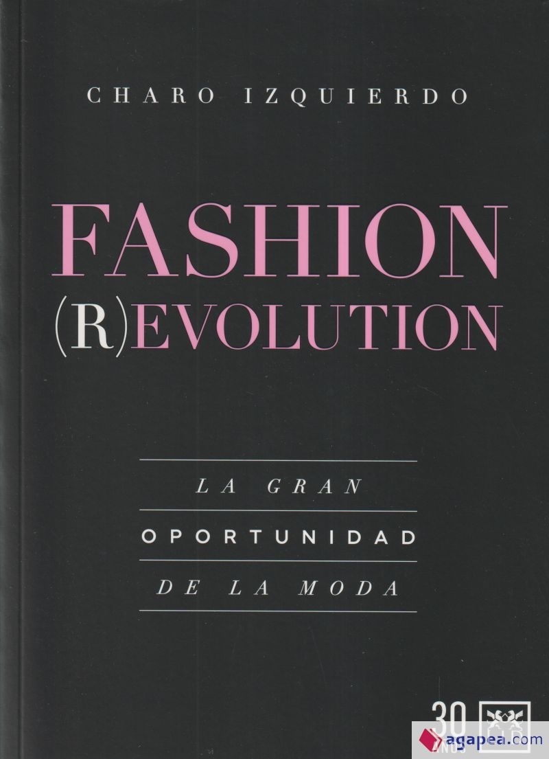 Fashion (r)evolution. La gran oportunidad