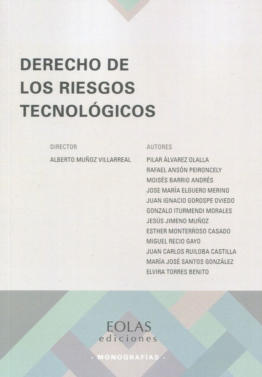 Derecho de los riesgos tecnológicos