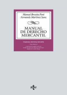Manual de Derecho Mercantil. Vol. II "Contratos mercantiles. Derecho de los títulos-valores. Derecho Concursal"