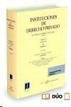 Instituciones de derecho privado. tomo IV Familia. volumen 1º  (dúo)