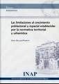 Limitaciones al crecimiento poblacional y espacial establecidas por la normativa territorial y urbanística