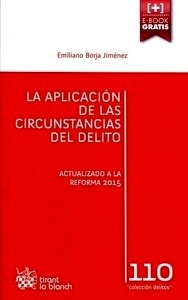 Aplicación de las circunstancias del delito, La