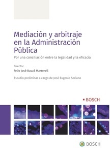 Mediación y arbitraje en la Administración Pública